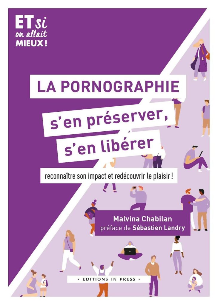 Sexualité et cyberpornographie.
La représentation erronée car désincarnée  de la sexualité conditionne la sexualité adulte avec son lot de symptômes