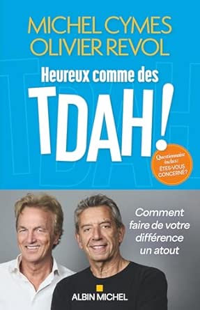 Le TDAH une maladie ou simplement un autre mode de fonctionnement ?